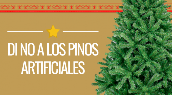 Di no a los pinos artificiales