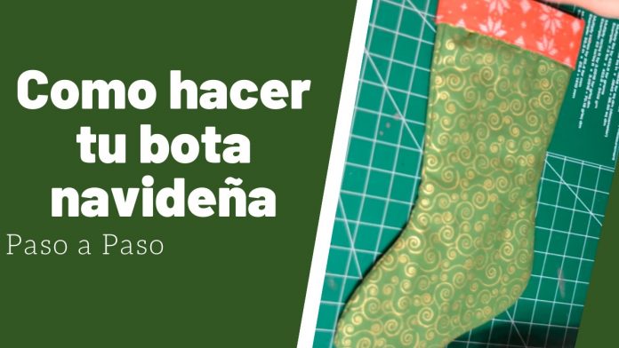 Como hacer tu bota navideña