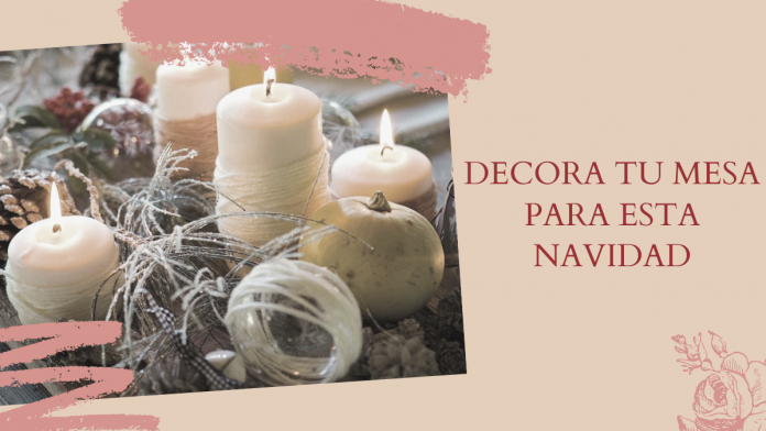 Decora tu mesa para esta navidad